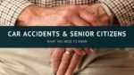 Car Accidents and Senior Citizens